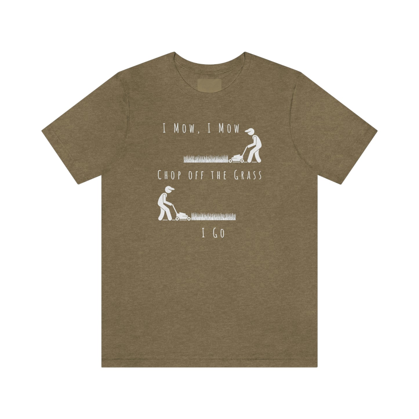 Family Tee I Mow Dad's Tee Father Gardening T Shirt Matches Boy Girl and Moms Tee Soft Jersey Short Sleeve Tee